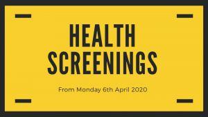 Health Screenings - from Monday 6th April